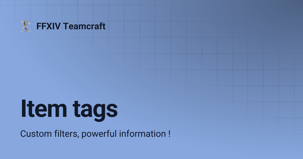 Item tags | FFXIV Teamcraft